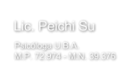 Lic. Peichi Su